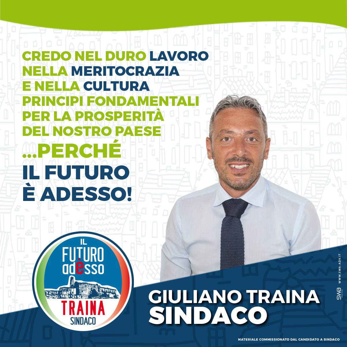 Il Futuro è Adesso - Sindaco Giuliano Traina